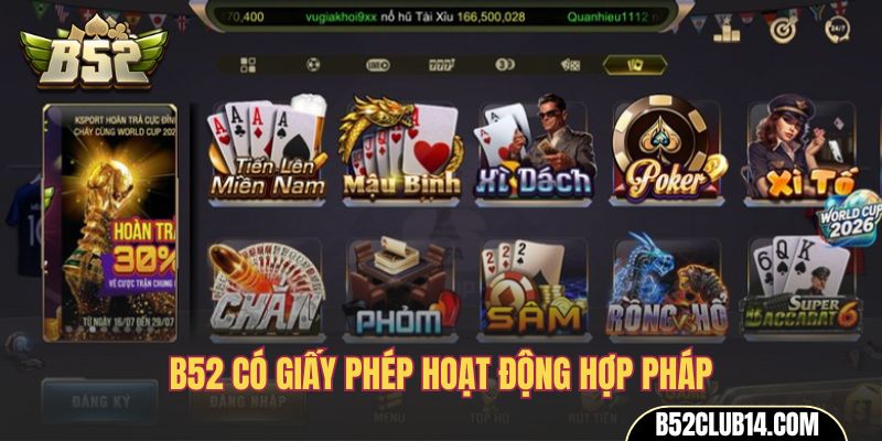 B52 có giấy phép hoạt động hợp pháp